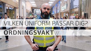 Vilken uniform passar dig  Ordningsvakt [upl. by Mack]