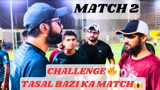 TASAL BAZI KA MATCH 😱 Lahore vs Multan 🔥 Match 2 Cricket Battle [upl. by Enecnarf]