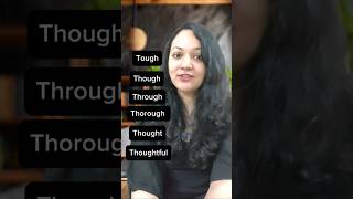 Check your pronunciation Tough Though Through Thorough Thought Thoughtfulenglishforbeginners [upl. by Nawram]