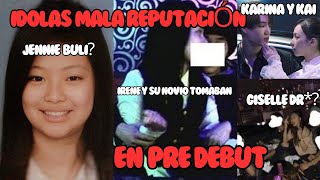 LAS IDOLS CON MALA REPUTACIÓN ANTES DEL PRE O DEBUT kpop bts blackpink lesserafim newjeans [upl. by Nnel88]