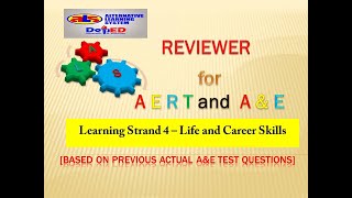 Video 69ALS REVIEWER for AERT and AampE 2020 LS 4 Life and Career Skills  based on ACTUAL AampE Test [upl. by Joane286]