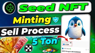 Seed NFT mint  seed NFT sell  Seed mining nft minting  Seed airdrop mint nft and sell process [upl. by Auston]