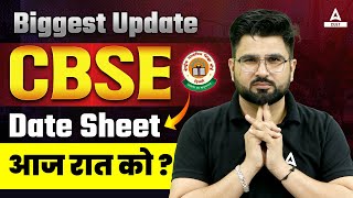 CBSE Date Sheet 2024 Latest Update  Class 12 and 10 Date Sheet आज रात को😱😱 [upl. by Maudie318]