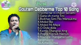 Best Of Goutam Debbarma Top 10 Kokborok Audio Song [upl. by Ettenajna]