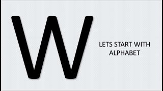 Learn the Letters A to Z I THE ALPHABET quotWquot [upl. by Tate924]