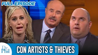 Con Artists amp Thieves  FULL EPISODE  Dr Phil [upl. by Rothberg]