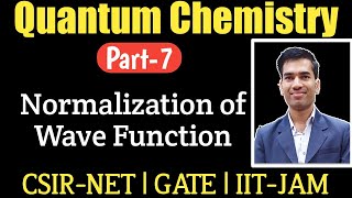 Normalization of Wave FunctionNormalization in Quantum MechanicsQuantum Chemistry CSIR NET [upl. by Euqinomahs]