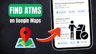 How to Find ATMs on Google Maps [upl. by Imar]