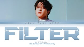 BTS Jimin Filter Color Coded Lyrics가사 HanRomEng [upl. by Aramas]