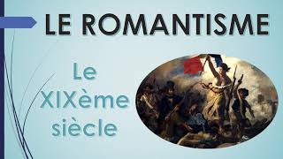 MOUVEMENTS LITTERAIRES 06 LE ROMANTISME [upl. by Lore]