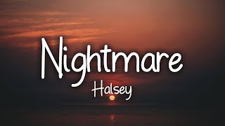 Halsey  Nightmare Clean  Lyrics [upl. by Lorita545]