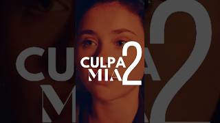 CULPA MIA 2 🥰 CLIP Teaser [upl. by Sinnaoi334]