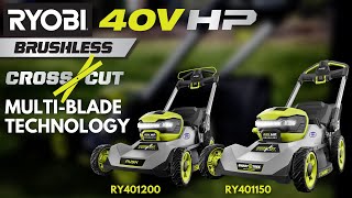 RYOBI 40V HP Brushless Mower  Cross Cut MultiBlade Technology [upl. by Stu]