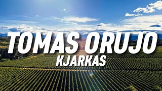 KJARKAS  Tomas Orujo Letra [upl. by Dacey865]