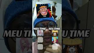 Meu Time Vs Seu Time OP zoro luffy anime onepiece barbabranca fyp [upl. by Anegal]