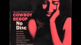 Cowboy Bebop OST 2 No Disc  Gateway [upl. by Ruyle]