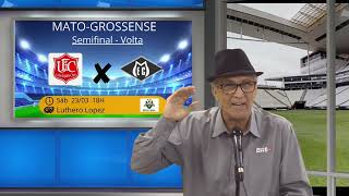 MATOGROSSENSE SEMIFINAL VOLTA  Juninho Fonseca de Olho no Lance [upl. by Ronni]