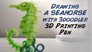 Seahorse drawing with 3Doodler 3d Printing Pen [upl. by Haberman]