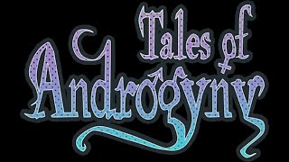 Tales Of Androgyny  Hack save file [upl. by Aisya]