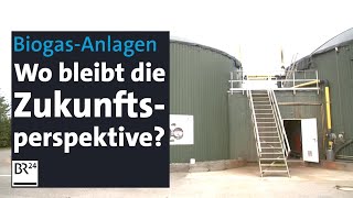 BiogasGipfel Forderung nach Zukunftsperspektive  BR24 [upl. by Wernda]