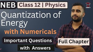 Quantization of Energy  Important Questions Solution  Numericals  Class 12 Physics  NEB [upl. by Manaker]