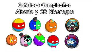 INFELICES CUMPLEAÑOS AlbertoVillarÑancoOficial y Countryballsnicaragua231 [upl. by Greff]