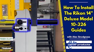 Installing the Rikon 14quot Deluxe 10326 Bandsaw Guides [upl. by Adnohs223]