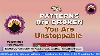 THE PATTERNS ARE BROKEN YOU ARE UNSTOPPABLE  POSSIBILITIES PRAYER  OCTOBER 29TH 2024 [upl. by Harneen]