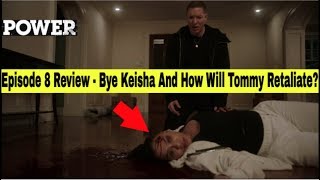 Power Season 6 Episode 8 Recap  Not Lakeisha  What Is Tommys Next Move  Power Episode 8 Review [upl. by Rehpotsrihc]