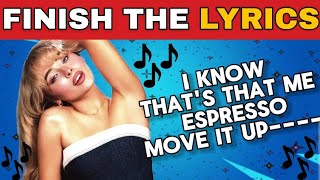 FINISH THE LYRICS 🎶 MOST POPULAR 2024 SONGS📢 MUSIC 🎶 QUIZ finishthelyric viralhits tiktokmashup [upl. by Peh51]