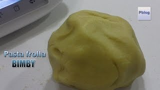 Pasta Frolla bimby TM5 [upl. by Nawk]