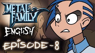 Metal Family season 1 episode 8 [upl. by Elolcin764]