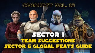 Hard Sector 1 Feats Guide  Conquest Vol 16  Ezra Edition SWGOH [upl. by Meibers287]