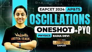 Complete Oscillations One shot Class 11🔥  EAPCET 2024  AP amp TS  🚀 Unstoppable EAPCET [upl. by Zehe]