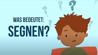 Was bedeutet segnen  Ein Segen sein  Bibelverse für Kinder erklärt  Begriffe aus der Bibel [upl. by Nayr]