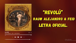 Rauw Alejandro amp Feid  Ayer Tuvimos Un Descontrol Letra Oficial [upl. by Faletti]