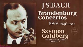 Bach  Brandenburg Concertos BWV 10461051 Ctrc Szymon Goldberg Netherlands Chamber Orchestra [upl. by Sairahcaz]