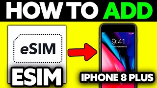 How To Add ESIM in iPhone 8 Plus 2024 [upl. by Fadden]