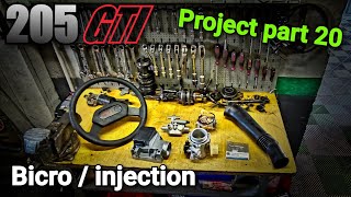 205 GTI PROJECT PART 20  Bicro  injection [upl. by Aikemat]