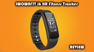 IWOWNFIT i6 HR Fitness Tracker Smart Bracelet Review  Cheaper than Fitbit [upl. by Wynne]