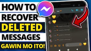 HOW TO RECOVER DELETED AND UNSENT MESSAGES ON MESSENGER 2022 l MESSENGER NEW TRICKS 2022 [upl. by Wina]