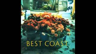 Best Coast  Make You Mine [upl. by Magdaia]