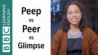 Peep vs Peer vs Glimpse  English In A Minute [upl. by Chenay]