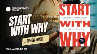 Start With Why by Simon Sinek Audiobook w Text Read Through [upl. by Ennaesor]