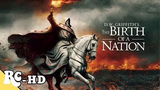 The Birth of a Nation  Full Movie  War Crime KKK Movie  History Movie [upl. by Soneson]