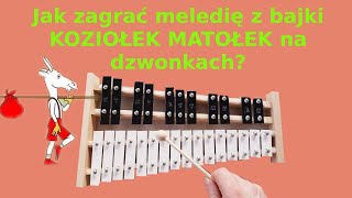 KOZIOŁEK MATOŁEK 🎶  Dzwonki chromatyczne cymbałki Instrumental cover amp tutorial [upl. by Akcinehs]