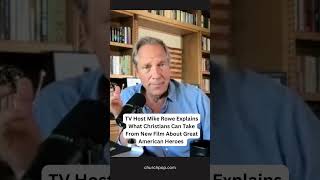 Mike Rowe Explains What Christians Can Take From New Film About Great American Heroes [upl. by Kai]