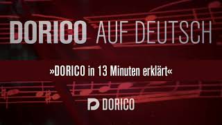 Dorico in 13 Minuten erklärt  quotDorico auf Deutsch“ mit Markus Hartmann [upl. by Rosanne]