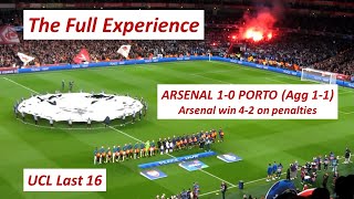 Arsenal 10 Porto  The Full Game Experience [upl. by Dibri258]