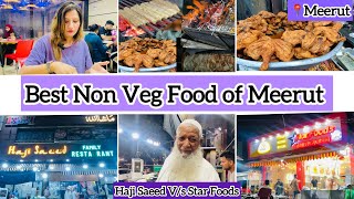 Best non veg food of Meerut Haji sayeed Family Restaurant  Star Foods Restaurant Meerut  meerut [upl. by Araic]